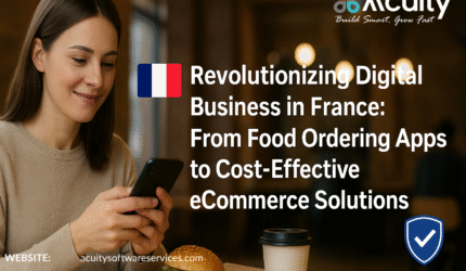 Revolutionizing digital business in France with food ordering apps and cost-effective eCommerce solutions