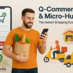Q-Commerce & Micro-Hubs