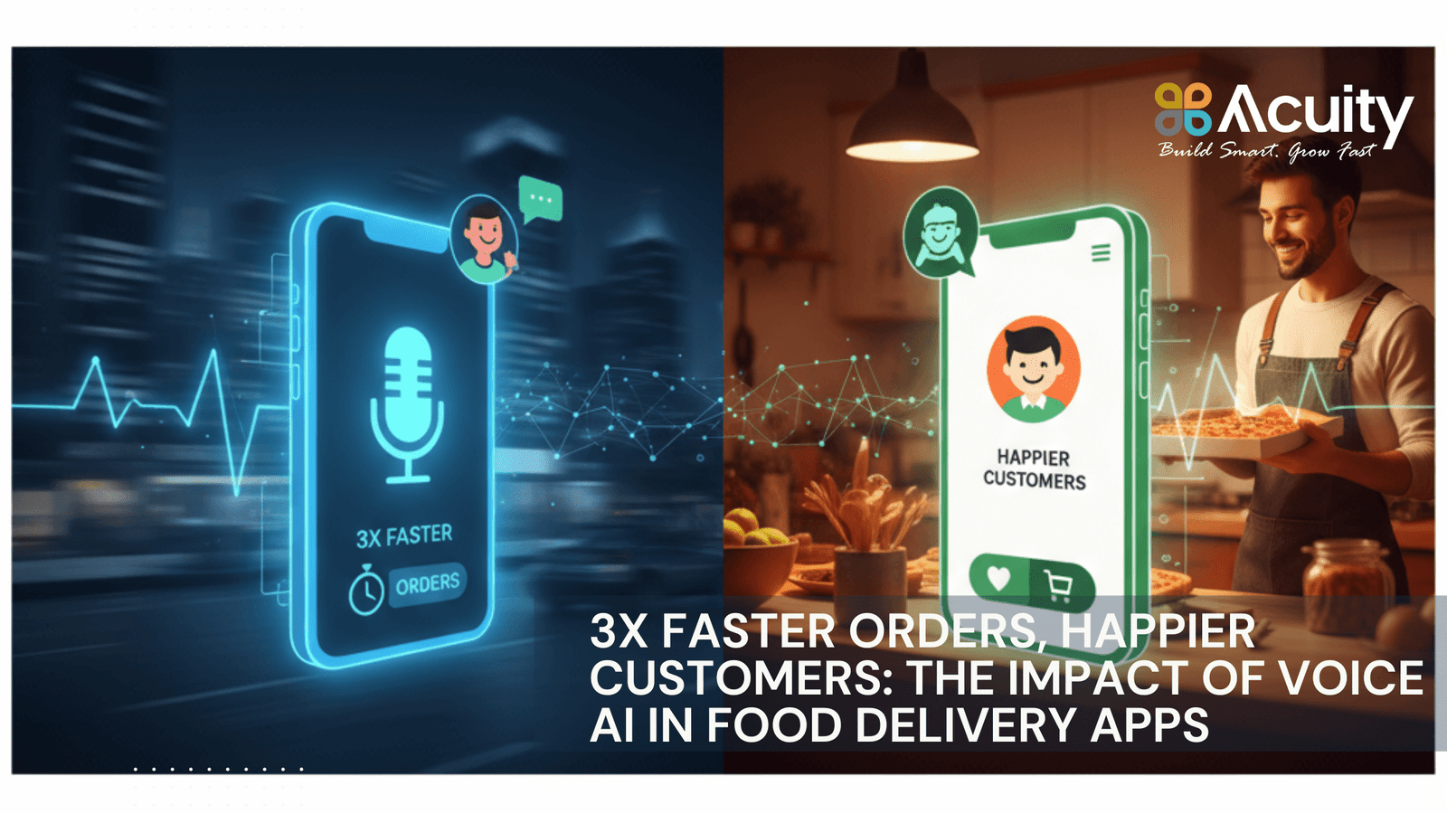 3x Faster Orders, Happier Customers The Impact of Voice AI in Food Delivery Apps