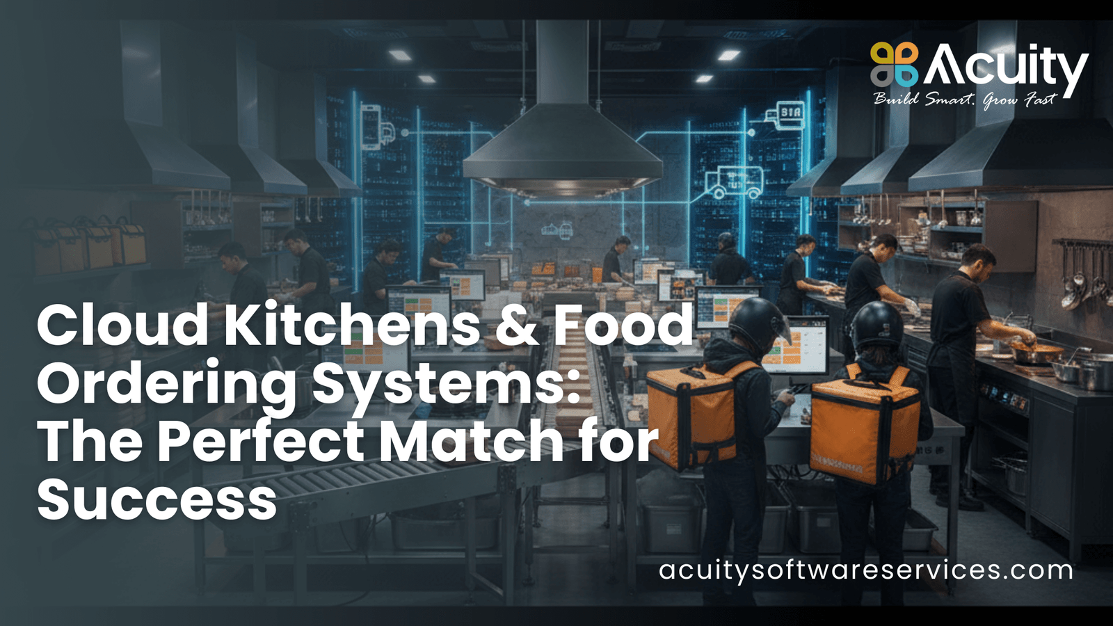 Cloud Kitchens & Food Ordering Systems The Perfect Match for Success