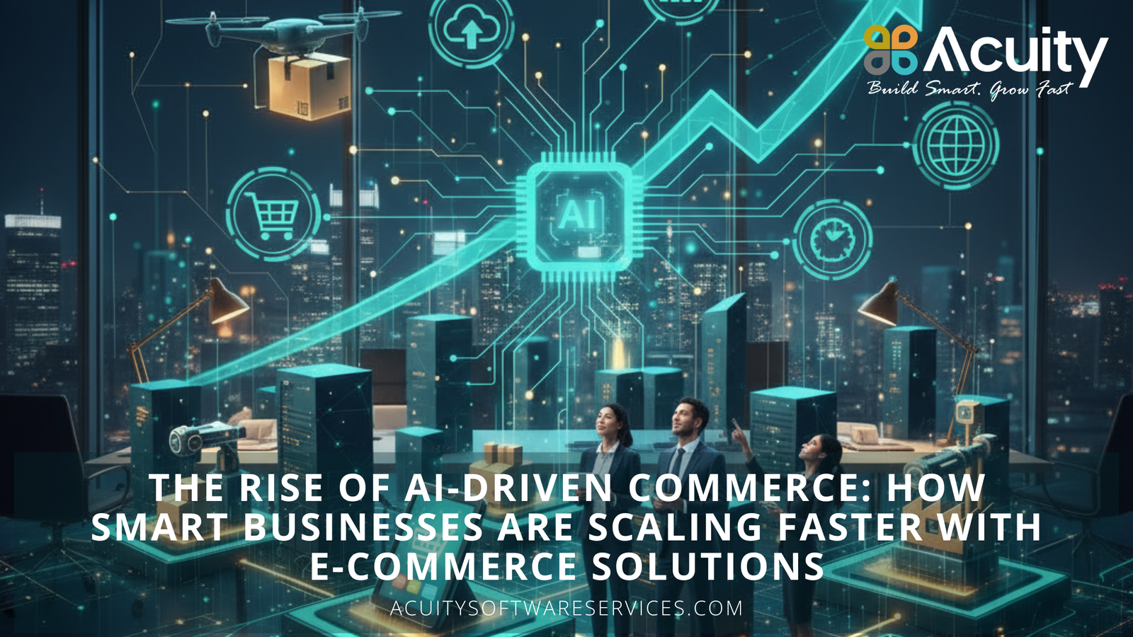 The Rise of AI-Driven Commerce How Smart Businesses Are Scaling Faster with E-Commerce Solutions