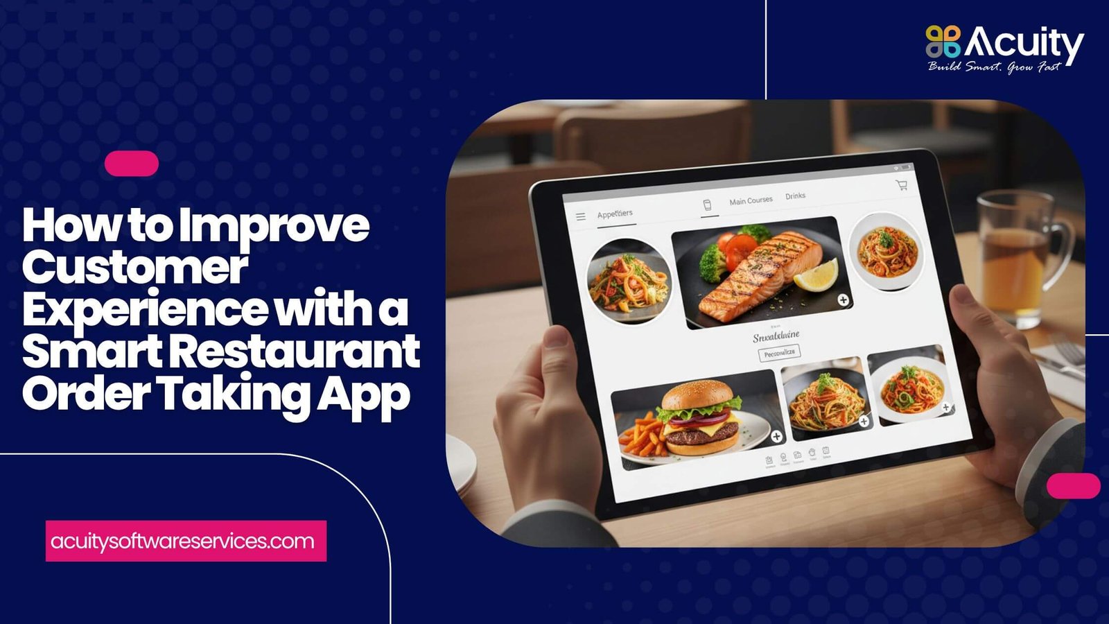 How to Improve Customer Experience with a Smart Restaurant Order Taking App