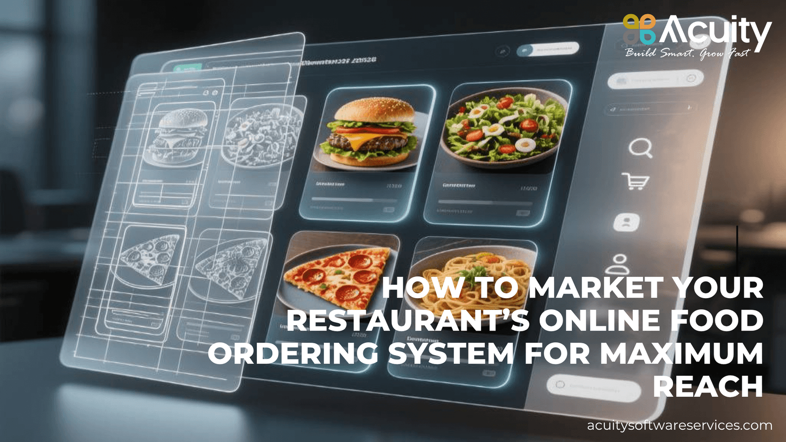 How to Market Your Restaurant’s Online Food Ordering System for Maximum Reach