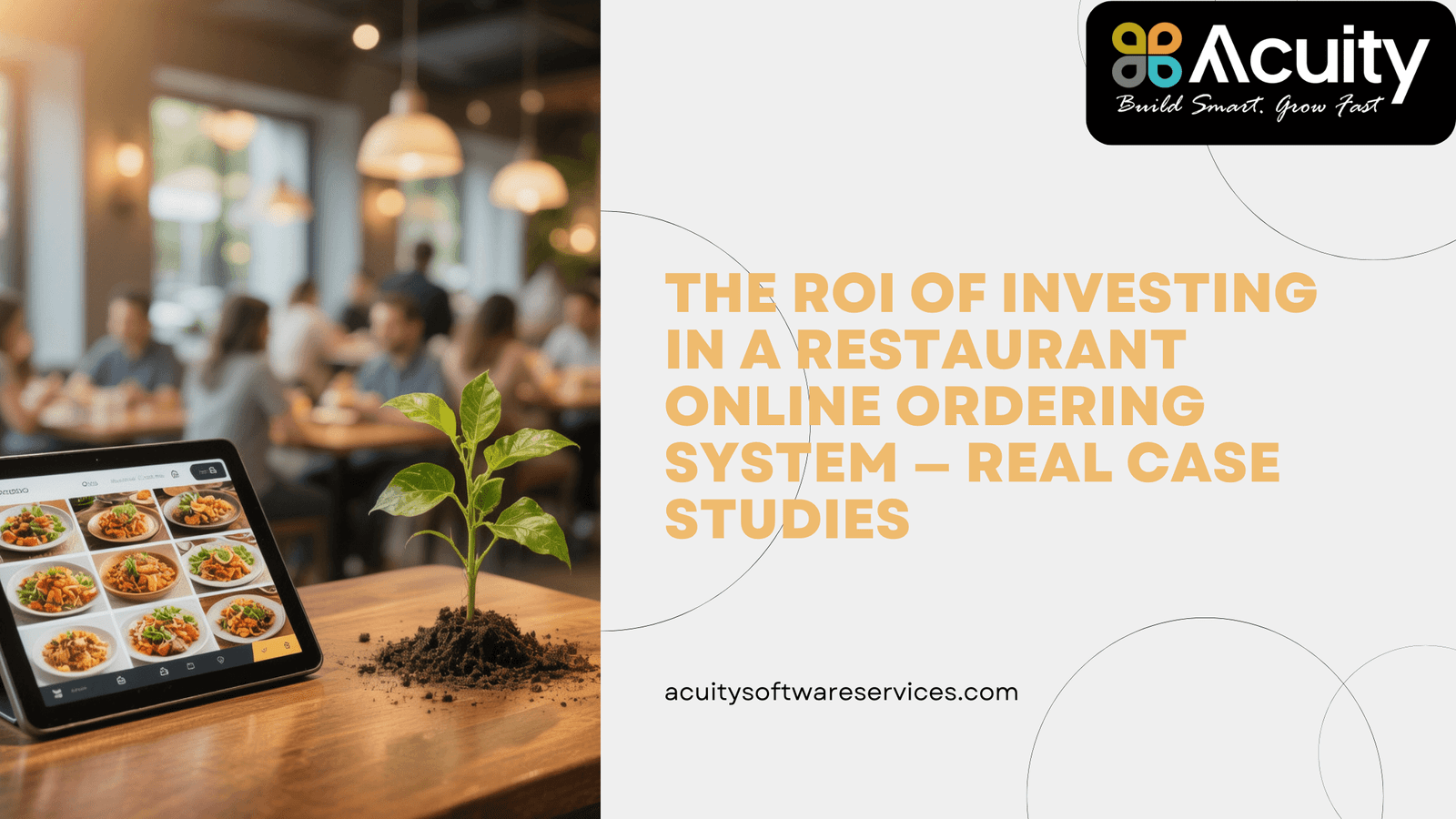 The ROI of Investing in a Restaurant Online Ordering System — Real Case Studies