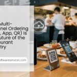 Why Multi-Channel Ordering (Web, App, QR) Is the Future of the Restaurant Industry